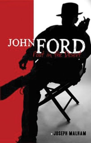 John Ford: Poet in the Desert