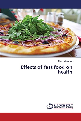 Effects of fast food on health