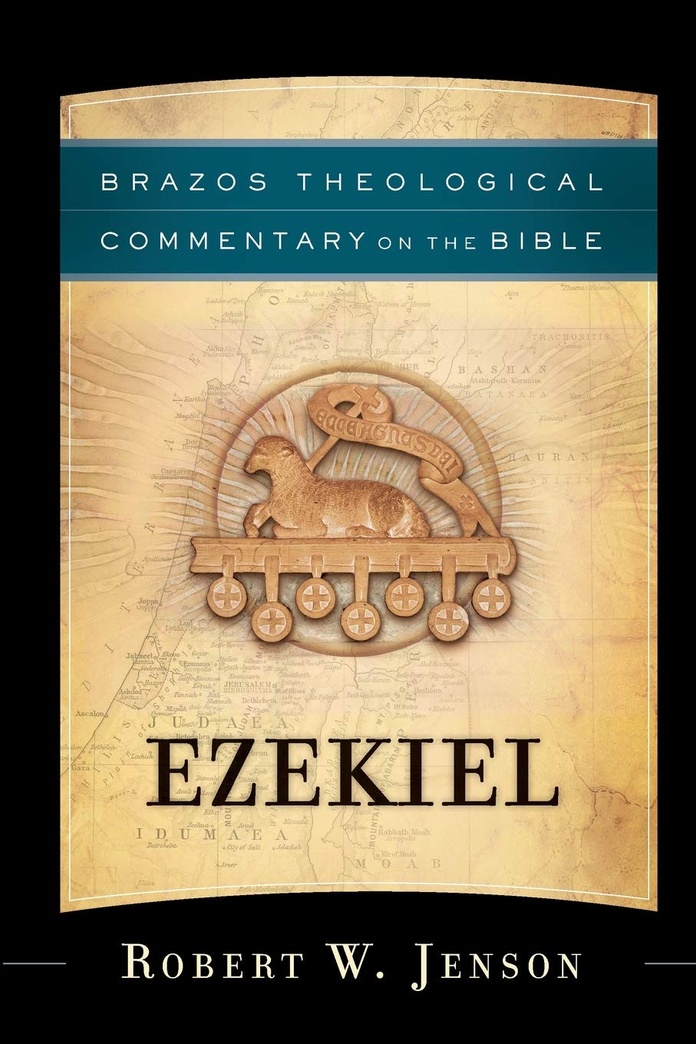Ezekiel (Brazos Theological Commentary on the Bible)