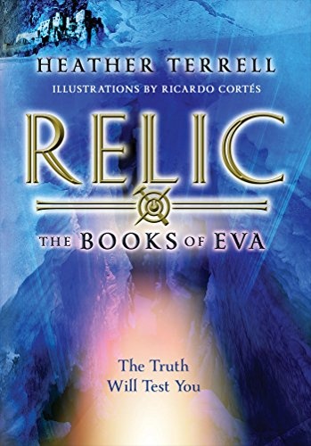 Relic (The Books of Eva I)