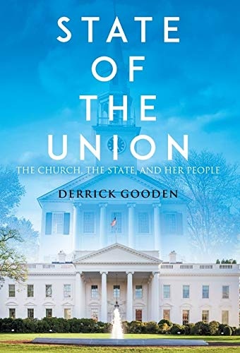 State of the Union: The Church, The State, and Her People