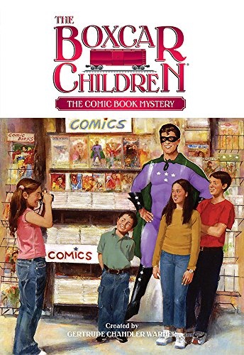 The Comic Book Mystery (93) (The Boxcar Children Mysteries)