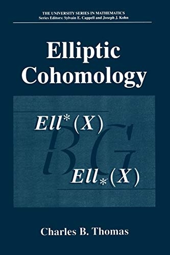 Elliptic Cohomology (University Series in Mathematics)