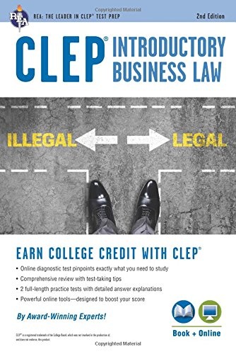 CLEP® Introductory Business Law Book + Online, 2nd Ed.