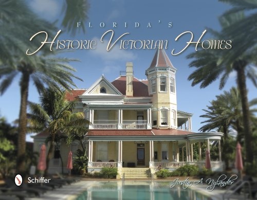 Florida's Historic Victorian Homes