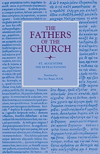 The Retractations (Fathers of the Church Patristic Series)