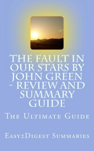 The Fault in Our Stars by John Green - REVIEW and SUMMARY guide