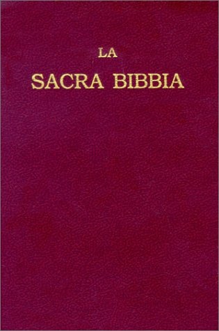 La Sacra Bibbia: Ossia l'Antico e il Nuovo Testamento (Italian Edition)