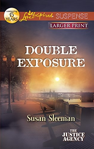 Double Exposure (The Justice Agency)