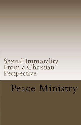 Sexual Immorality - From a Christian Perspective