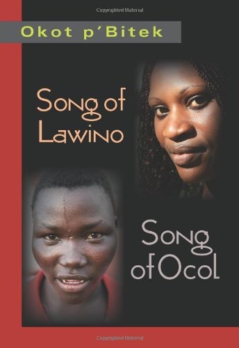 Song of Lawino and Song of Ocol