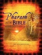PHARAOH AND THE BIBLE