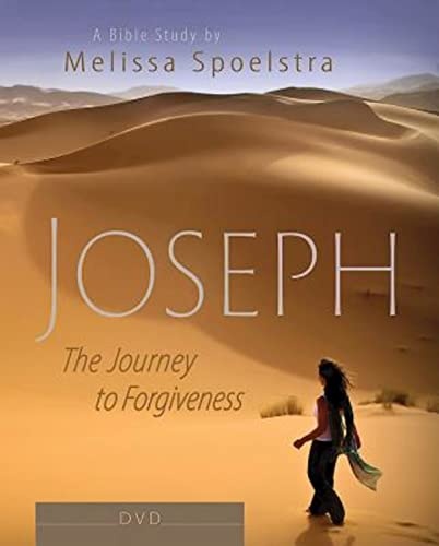Joseph: The Journey to Forgiveness