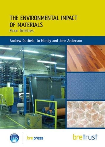 Environmental Impact of Materials: Floor Finishes
