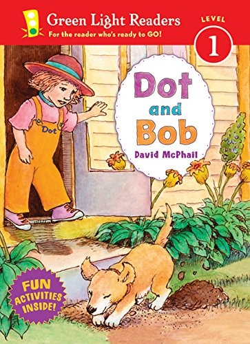 Dot and Bob (Green Light Readers Level 1)