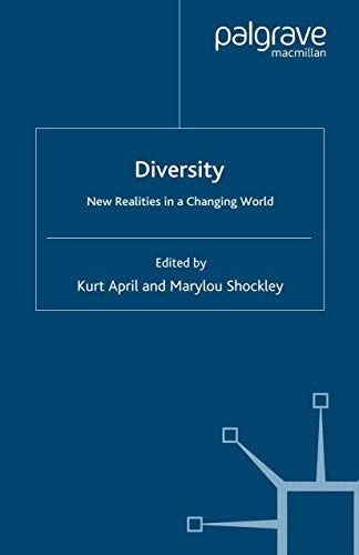 Diversity: New Realities in a Changing World