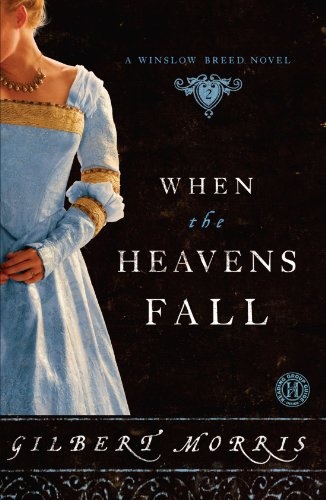 When the Heavens Fall: A Winslow Breed Novel