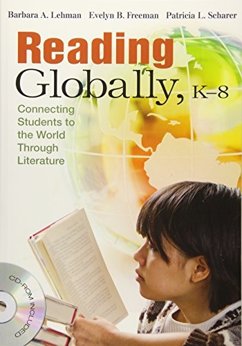 Reading Globally, Kâ8: Connecting Students to the World Through Literature