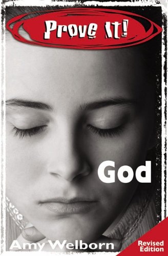 Prove It! God: Revised Edition