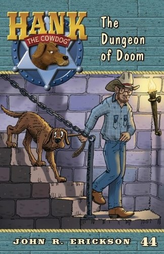 The Dungeon of Doom (Hank The Cowdog)