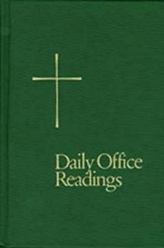Daily Office Readings: Year Two, Volume 2