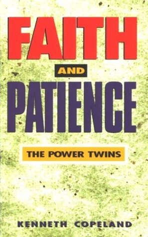 Faith & Patience: The Power Twins