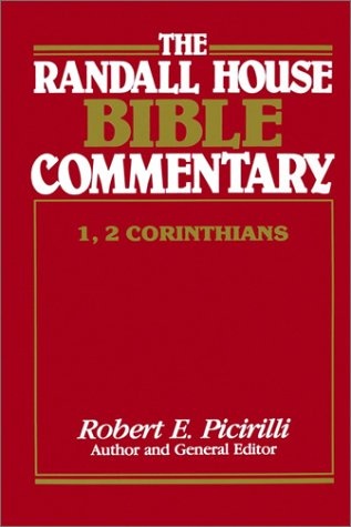 Randall House Bible Commentary: 1,2 Corinthians