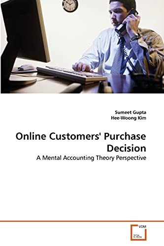 Online Customers' Purchase Decision: A Mental Accounting Theory Perspective
