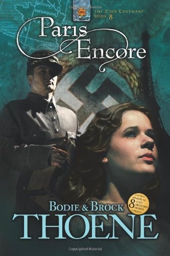 Paris Encore (Zion Covenant Book 8)