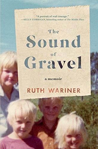 The Sound of Gravel: A Memoir (Thorndike Press Large Print Inspirational Series)