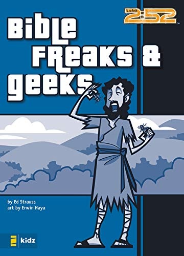 Bible Freaks and Geeks (2:52)