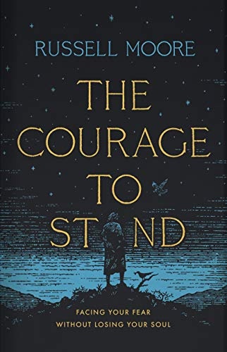 The Courage to Stand: Facing Your Fear without Losing Your Soul