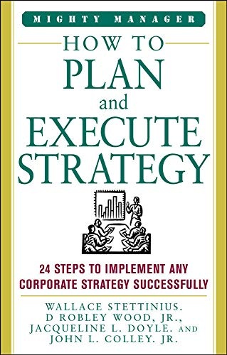How to Plan and Execute Strategy (Mighty Manager)