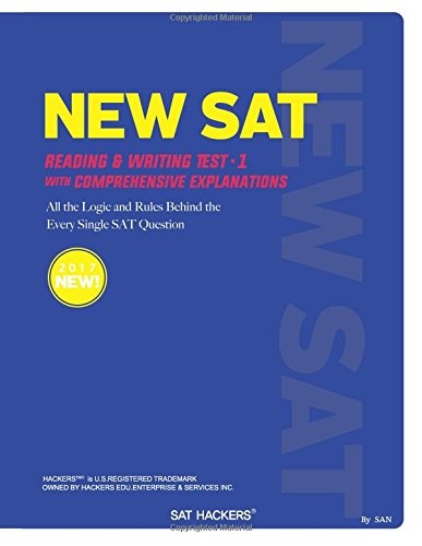 SAT Reading & Writing Test 1: All the logic and rules behind the every single sat question (Volume 1)