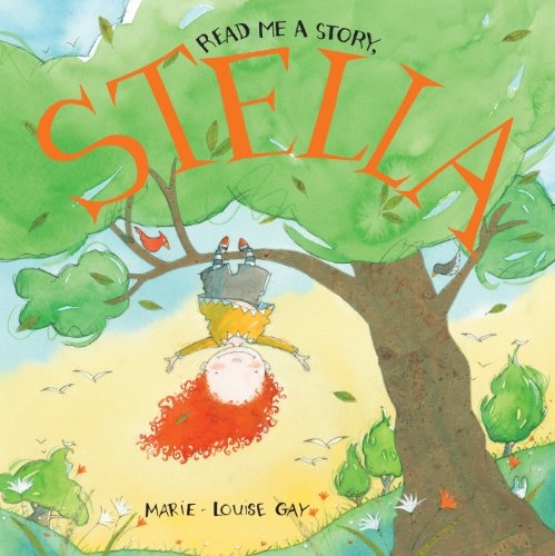 Read Me a Story, Stella (Stella and Sam)