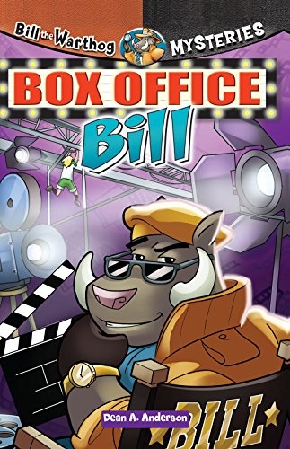 Box Office Bill (Bill the Warthog Mysteries)