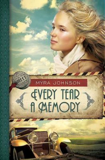 Every Tear a Memory: Till We Meet Again - Book 3