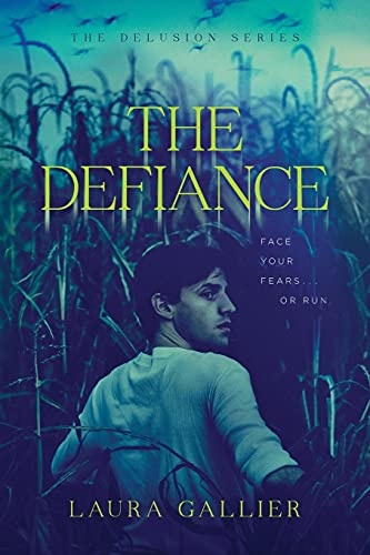 The Defiance (The Delusion Series)