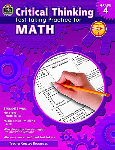 Critical Thinking: Test-Taking Practice for Math, Grade 4