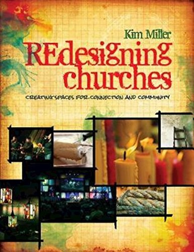 REdesigning Churches: Creating Spaces for Connection and Community