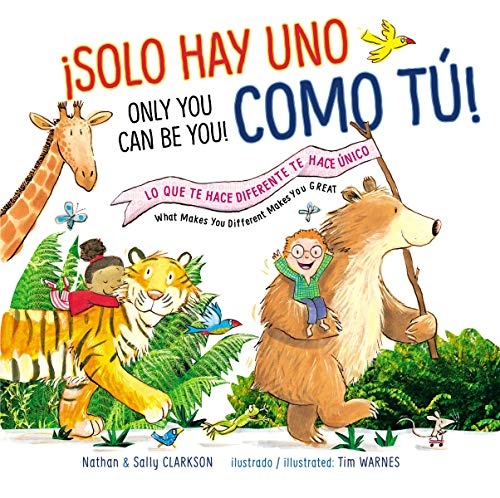 Solo hay uno como tÃº - BilingÃ¼e: Lo que te hace diferente te hace Ãºnico (Spanish Edition)