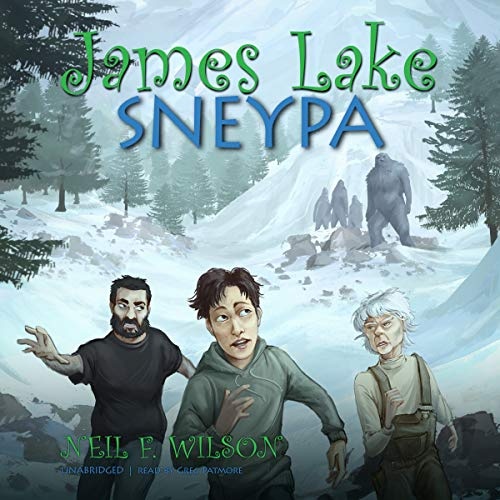James Lake: Sneypa: The Big Foot File Part 2 (The James Lake Series) (James Lake Series, 2)