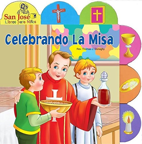 Celebrando La Misa (Spanish Edition)