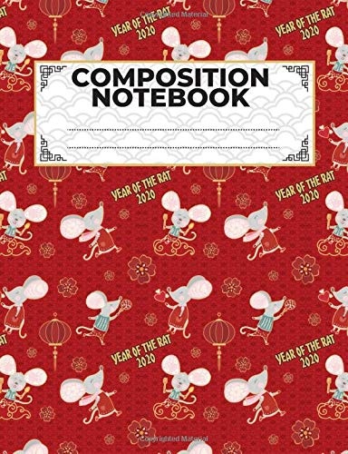 Year of the Rat 2020 Celebration Notebook: Red and Gold Chinese New Year Pattern, College Ruled Composition Note Book (Lunar Calendar Gifts Vol 2)
