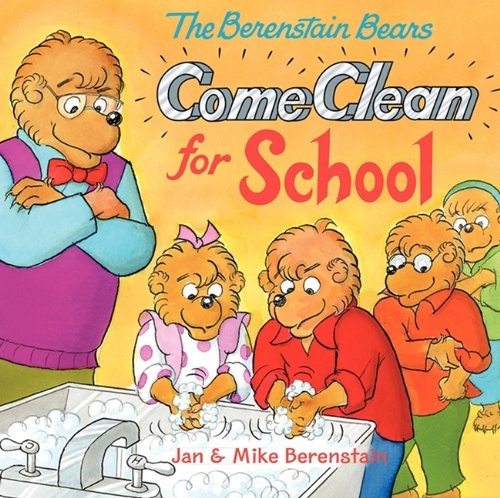 The Berenstain Bears Come Clean For School (Turtleback School & Library Binding Edition)