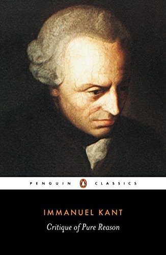 Critique of Pure Reason (Penguin Classics)