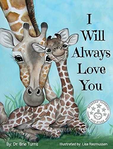 I Will Always Love You: Keepsake Gift Book for Mother and New Baby