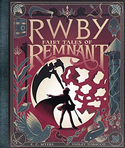 Fairy Tales of Remnant: An AFK Book (RWBY)