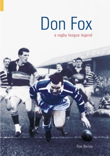 Don Fox: Rugby League Legend