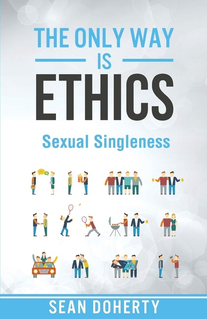 The Only Way is Ethics - Sexual Singleness